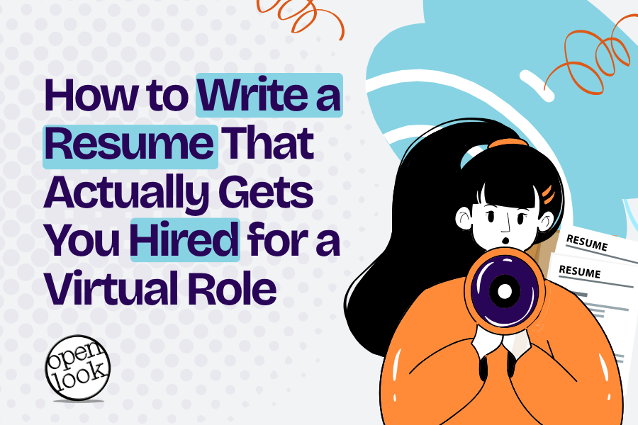 How to Write a Resume That Actually Gets You Hired for a Virtual Role