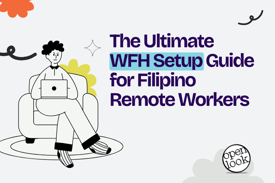The Ultimate WFH Setup Guide for Filipino Remote Workers